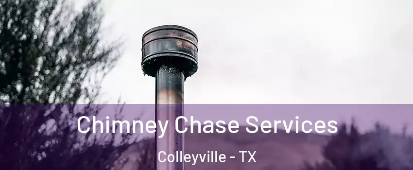  Chimney Chase Services Colleyville - TX