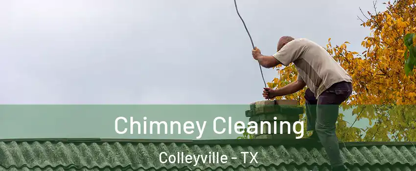  Chimney Cleaning Colleyville - TX