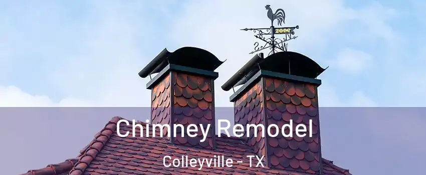  Chimney Remodel Colleyville - TX