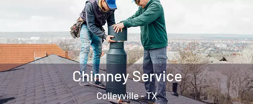  Chimney Service Colleyville - TX