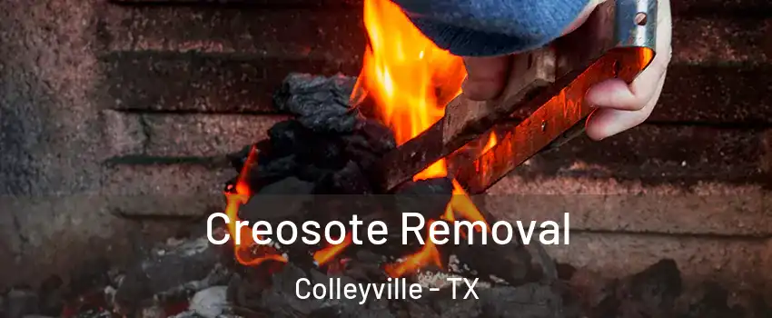  Creosote Removal Colleyville - TX