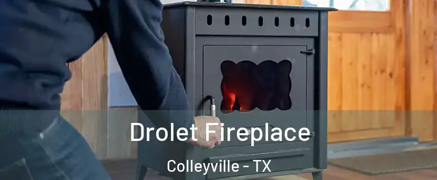  Drolet Fireplace Colleyville - TX
