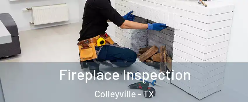  Fireplace Inspection Colleyville - TX